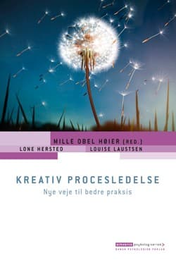 Kreativ procesledelse af Mille Obel Høier