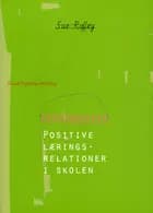 Positive læringsrelationer i skolen
