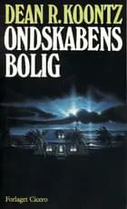 Ondskabens bolig