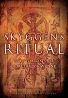 Skyggens ritual
