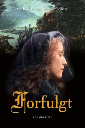 Forfulgt af Catharina Ingelman-Sundberg