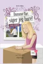 Dumme far, siger jeg bare!