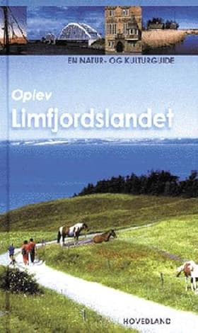 Oplev limfjordslandet af Søren Olsen