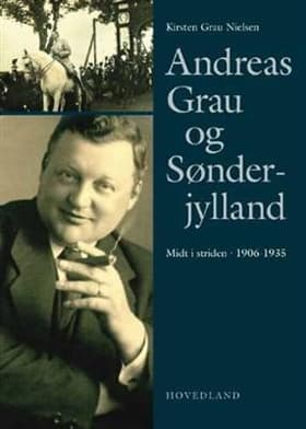 Andreas Grau og Sønderjylland af Kirsten Grau Nielsen