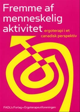 Fremme af menneskelig aktivitet af Elizabeth A. Townsend