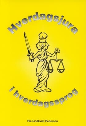 Hverdagsjura i hverdagssprog af Pia Lindkvist Pedersen