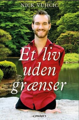 Et liv uden grænser af Nick Vujicic