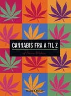 Cannabis fra A til Z