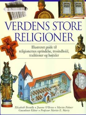 Verdens store religioner af Elizabeth Breuilly Joanne O'Brien Martin Palmer