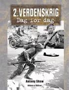 2. Verdenskrig - dag for dag