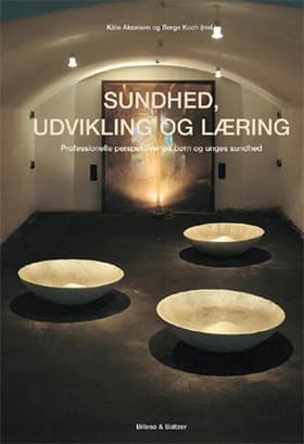 Sundhed, udvikling og læring af Uffe Juul Jensen