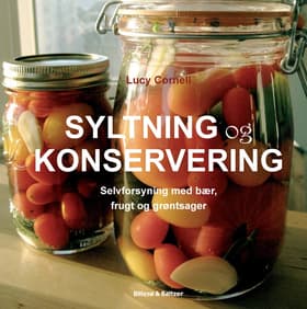 Syltning og konservering af Lucy Cornell