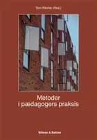 Metoder i pædagogers praksis