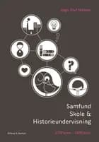 Samfund, Skole og Historieundervisning