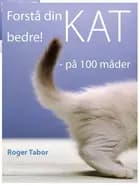 Forstå din kat bedre!
