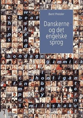 Danskerne og det engelske sprog af Bent Preisler