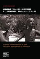 Visuelle tilgange og metoder i tværfaglige pædagogiske studier