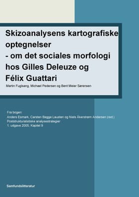 Skizoanalysens kartografiske optegnelser af Martin Fuglsang