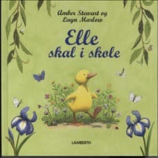 Elle skal i skole af Amber Stewart