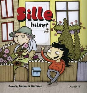 Sille hilser af Annika og Jessika Devert