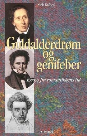 Guldalderdrøm og genifeber af Niels V. Kofoed