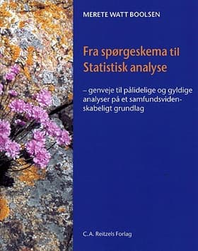 Fra spørgeskema til statistisk analyse af Merete Watt Boolsen