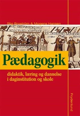 Pædagogik af Stig Broström