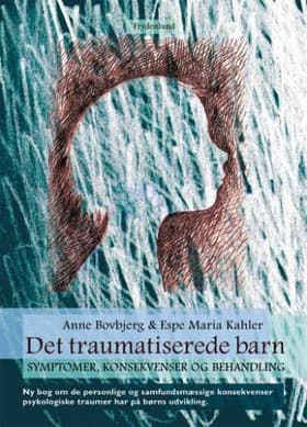 Det traumatiserede barn af Espe Maria Kahler