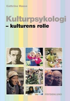 Kulturpsykologi af Cathrine Hasse