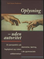 Oplysning - uden autoritet af Carl Steen Pedersen