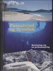 Passatvind og flyvefisk af Jan Bertelsen
