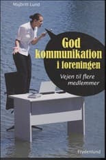 God kommunikation i foreningen af Majbritt Lund