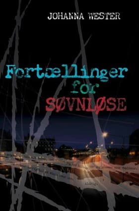 Fortællinger for søvnløse af Joanna Wester