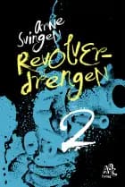 Revolverdrengen 2