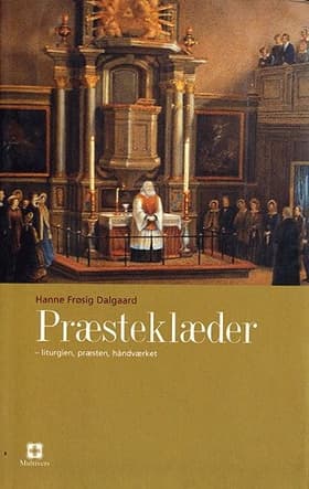Præsteklæder af Hanne Frøsig Dalgaard