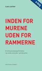 Inden for murene – uden for rammerne
