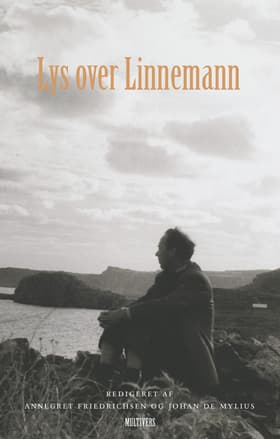 Lys over Linnemann af Annegret Friedrichsen