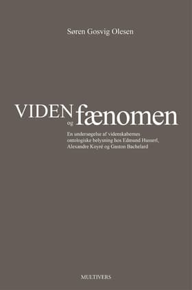 Viden og fænomen af Søren Gosvig Olesen