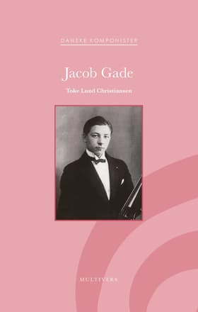 Jacob Gade af Toke Lund Christiansen