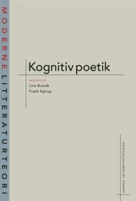 Kognitiv poetik af Line Brandt