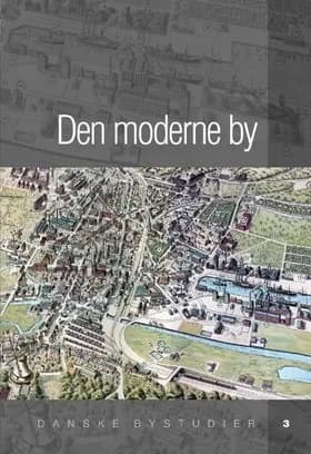 Den moderne by af .