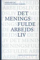 Det meningsfulde arbejdsliv