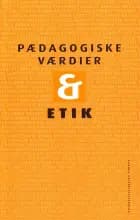 Pædagogiske værdier og etik