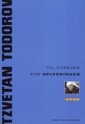 Til forsvar for oplysningen af Tzvetan Todorov