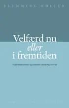 Velfærd nu eller i fremtiden