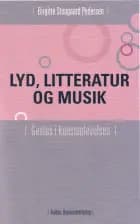 Lyd, litteratur og musik