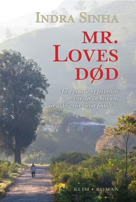 Mr. Loves død af Indra Sinha