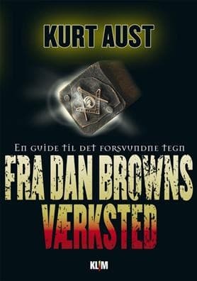 Fra Dan Browns værksted af Kurt Aust