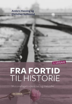 Fra fortid til historie af Anders Hassing