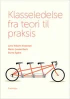 Klasseledelse fra teori til praksis